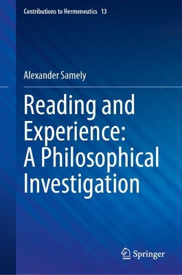 Reading and Experience: A Philosophical Investigation