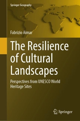 Resilience of Cultural Landscapes
