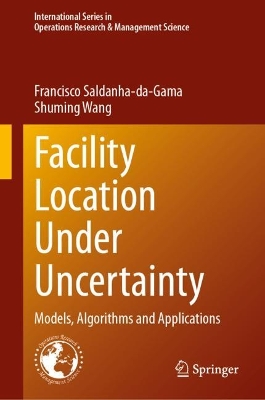 Facility Location Under Uncertainty