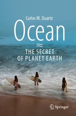 Ocean - The Secret of Planet Earth