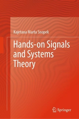 Hands-on Signals and Systems Theory