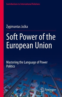 Soft Power of the European Union