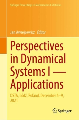 Perspectives in Dynamical Systems I - Applications