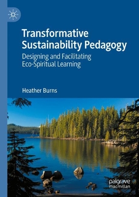Transformative Sustainability Pedagogy