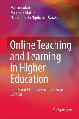 Online Teaching and Learning in Higher Education