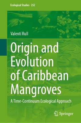 Origin and Evolution of Caribbean Mangroves