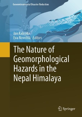 The Nature of Geomorphological Hazards in the Nepal Himalaya