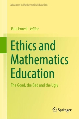 Ethics and Mathematics Education