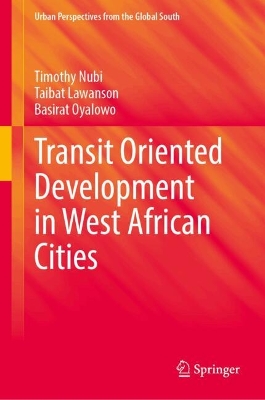 Transit Oriented Development in West African Cities