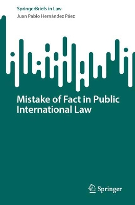 Mistake of Fact in Public International Law