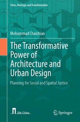Transformative Power of Architecture and Urban Design