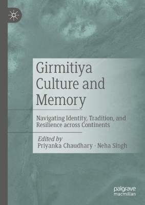 Girmitiya Culture and Memory