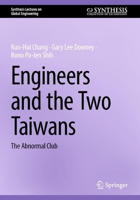Engineers and the Two Taiwans