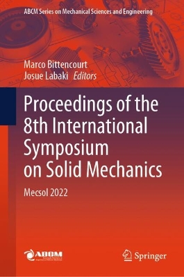 Proceedings of the 8th International Symposium on Solid Mechanics