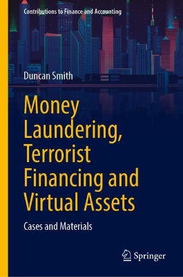 Money Laundering, Terrorist Financing and Virtual Assets