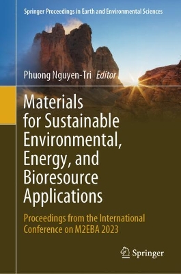 Materials for Sustainable Environmental, Energy, and Bioresource Applications