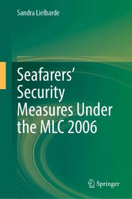 Seafarers' Security Measures Under the MLC 2006
