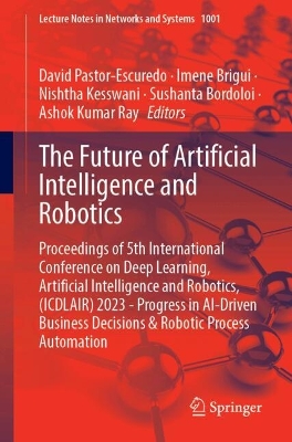 Future of Artificial Intelligence and Robotics