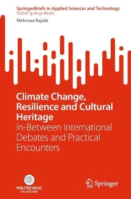 Climate Change, Resilience and Cultural Heritage
