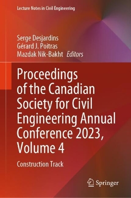 Proceedings of the Canadian Society for Civil Engineering Annual Conference 2023, Volume 4