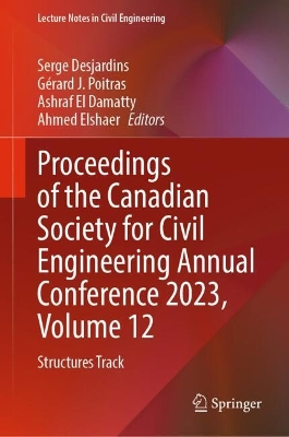 Proceedings of the Canadian Society for Civil Engineering Annual Conference 2023, Volume 12