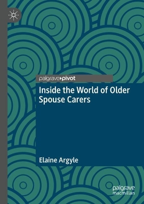 Inside the World of Older Spouse Carers