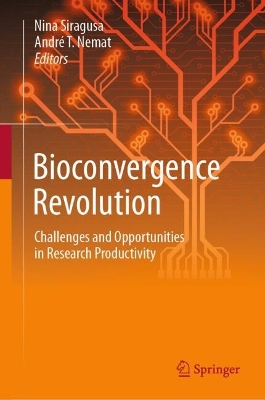 Bioconvergence Revolution