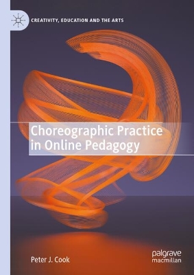 Choreographic Practice in Online Pedagogy