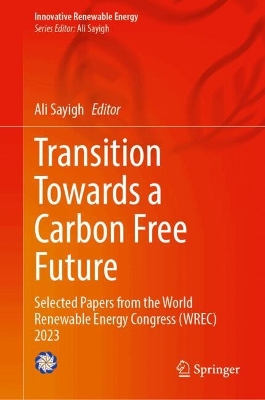 Transition Towards a Carbon Free Future
