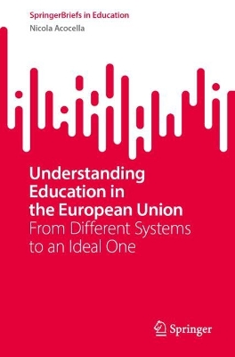 Understanding Education in the European Union