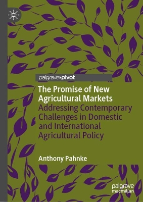 Promise of New Agricultural Markets