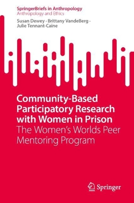 Community-Based Participatory Research with Women in Prison