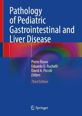 Pathology of Pediatric Gastrointestinal and Liver Disease