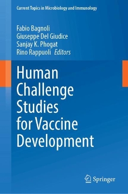 Human Challenge Studies for Vaccine Development