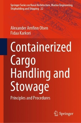 Containerized Cargo Handling and Stowage