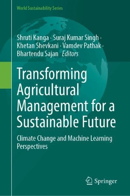 Transforming Agricultural Management for a Sustainable Future