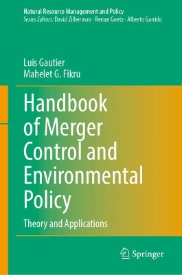 Handbook of Merger Control and Environmental Policy