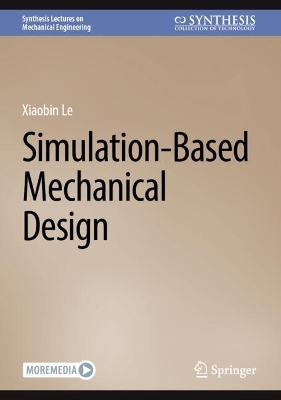 Simulation-Based Mechanical Design