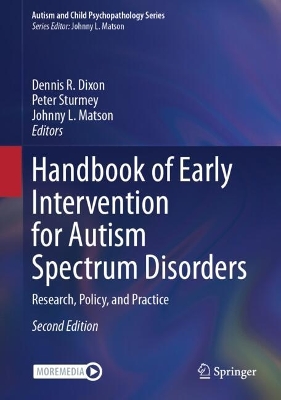 Handbook of Early Intervention for Autism Spectrum Disorders