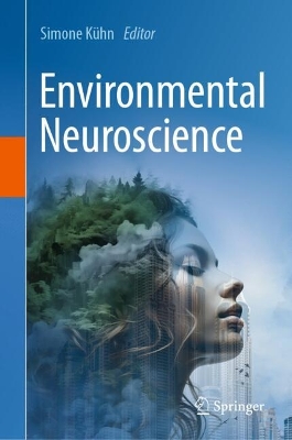 Environmental Neuroscience