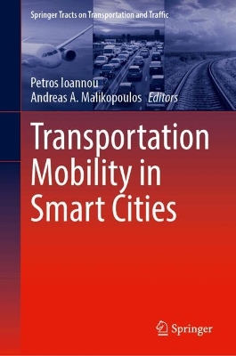 Transportation Mobility in Smart Cities