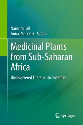 Medicinal Plants from Sub-Saharan Africa