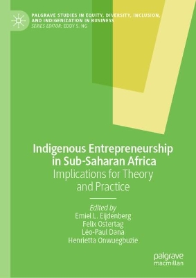 Indigenous Entrepreneurship in Sub-Saharan Africa