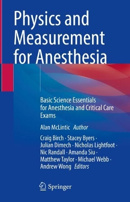 Physics and Measurement for Anesthesia