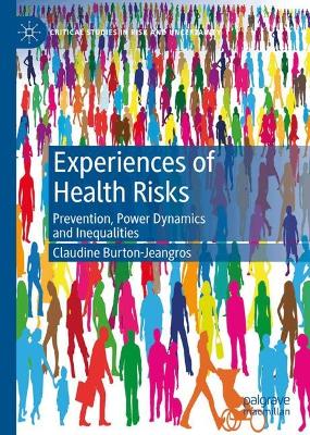 Experiences of Health Risks