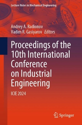 Proceedings of the 10th International Conference on Industrial Engineering