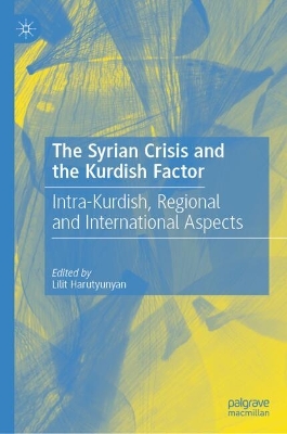 Syrian Crisis and the Kurdish Factor