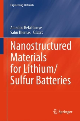 Nanostructured Materials for Lithium/Sulfur Batteries