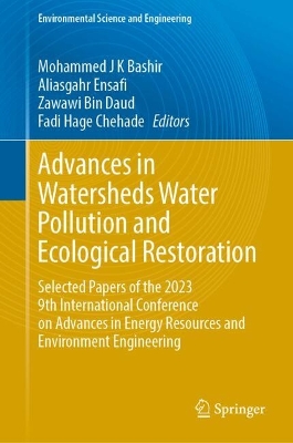 Advances in Watersheds Water Pollution and Ecological Restoration