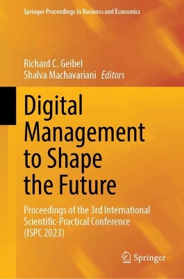 Digital Management to Shape the Future